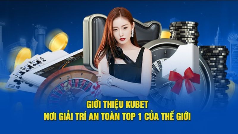 Truy cập vào link Kubet mới nhất đem lại rất nhiều lợi ích thiết thực